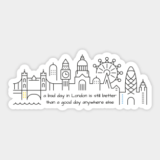 London Skyline and Quote Sticker